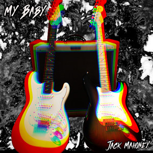 Jack Mahoney - My Baby