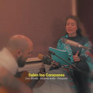 Salen los Corazones (feat. Dani Bonilla & Andrés Hernández Pituquete) (Acoustic Live)