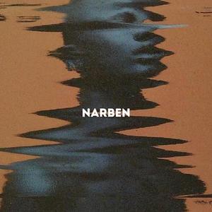 Narben (Explicit)