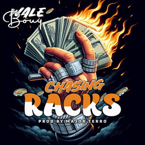 Chasing Racks (Explicit)