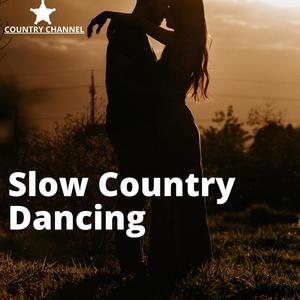 Slow Country Dancing