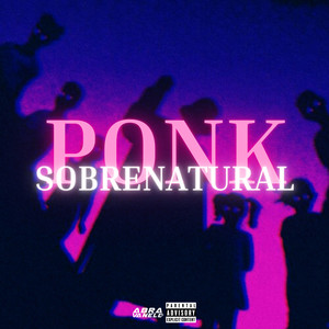 Ponk Sobrenatural (Ultra Slowed|Explicit)