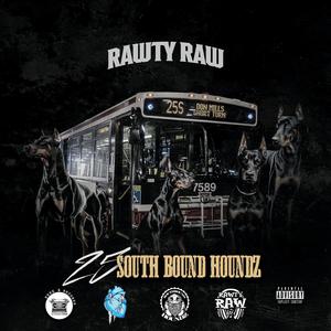 25 South Bound Houndz (Explicit)