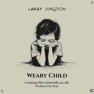 Weary Child (feat. UnicusHarry, Lydia Scroggins & Olivia Quintanilla)