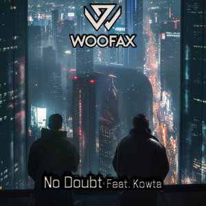 No Doubt (feat. Kowta)