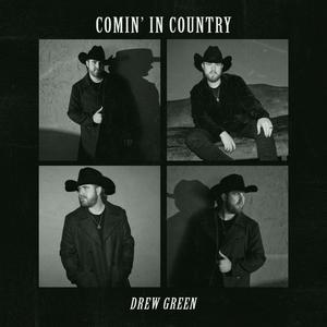 Comin' In Country (Explicit)
