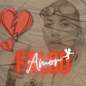 Falso amor (Explicit)