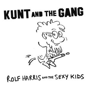 Rolf Harris and the Sexy Kids (feat. The ghost of Rolf Harris) [Explicit]