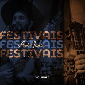 Festivais, Vol. 1