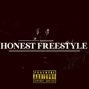 Honest (Freestyle) [Explicit]