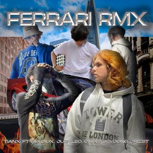 FERRARI REMIX (feat. Big Diux, Young Crizt, Chueko & JusttLeo)