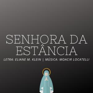 Senhora da Estância (feat. Edison Mota Prestes)