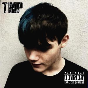 TR!P (Explicit)