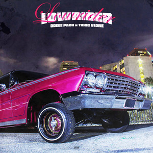 Lowrider (Explicit)