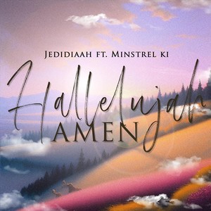 Hallelujah Amen (feat. Minstrel KI) (Studio version)