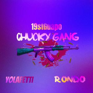 Chucky gang (Explicit)