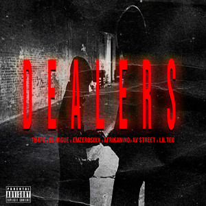 Dealers (Explicit)