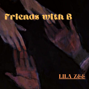 Friends with B