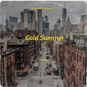 Cold Summer (Explicit)