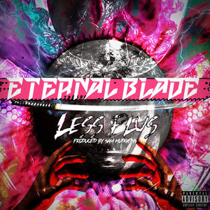 Eternal Blade (Explicit)