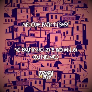 MELODIA BACK IN BABY (Explicit)