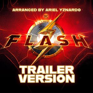 The FLASH (Trailer Music)