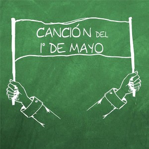 Canción del 1 de Mayo