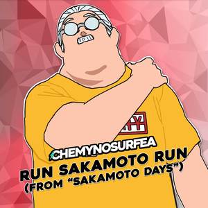 RUN SAKAMOTO RUN (from "Sakamoto Days") (Español Latino)