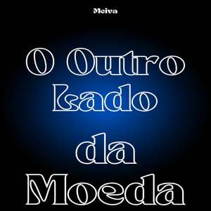 O Outro Lado da Moeda (Explicit)