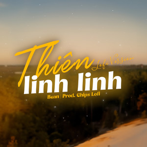 Thiên Linh Linh (Lofi Version)