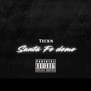 Santa Fe Demo (Explicit)