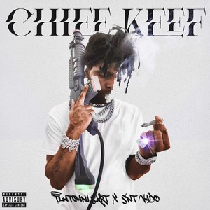 Chief Keef (Explicit)