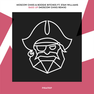 Bass Up (Moscow Chiks Remix)