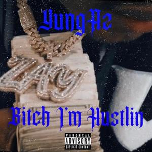 ***** Im Hustlin (Explicit)