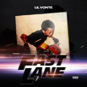 FAST LANE (Explicit)