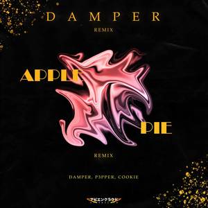 Apple Pie (damper Remix)