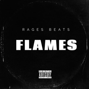 Flames (Explicit)