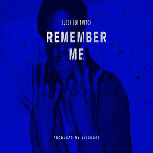 Remember Me (Explicit)