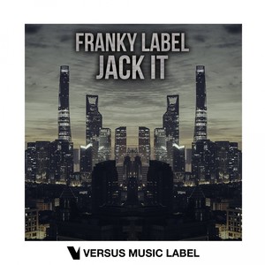 Jack It (Original Mix)