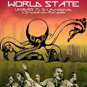 World State (feat. Sri Aurobindo & Sraddhalu Ranade)