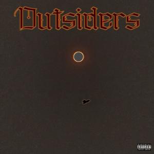 Outsiders (Explicit)