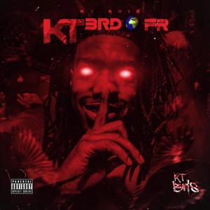 KT 3rd Wrld Fr (Explicit)