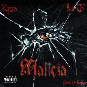MALICIA (feat. Kyzapr & Flacko) (Explicit)