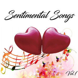 Sentimental Songs, Vol. 1