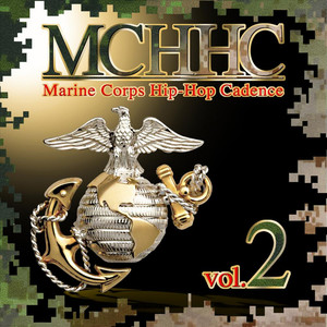 Marine Corps Hip-Hop Cadence, Vol. 2