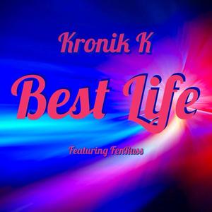 Best Life (feat. FenRuss)