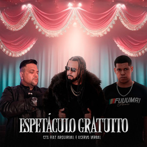 Espetáculo Gratuito (Explicit)