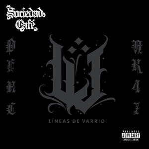 Lineas de Varrio Rapcore (Explicit)