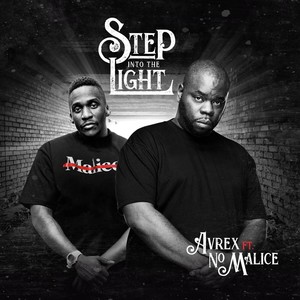 Step into the Light (feat. No Malice)