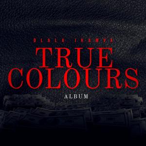 True Colours Album (Explicit)